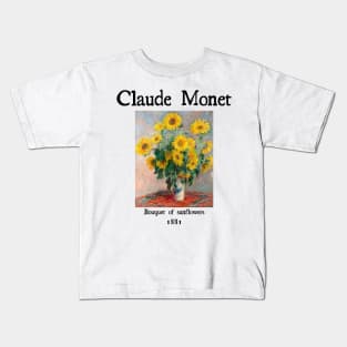 Bouquet of sunflowers by Claude Monet Kids T-Shirt